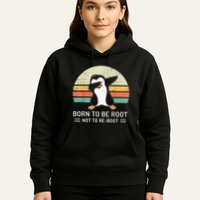 Linux Born To Be Boot Not To Be Root Funny Retro Linux Hoodie