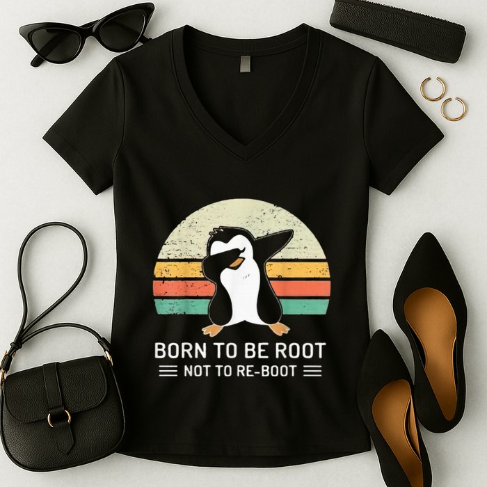 Linux Born To Be Boot Not To Be Root Funny Retro Linux Women's V-Neck T-Shirt