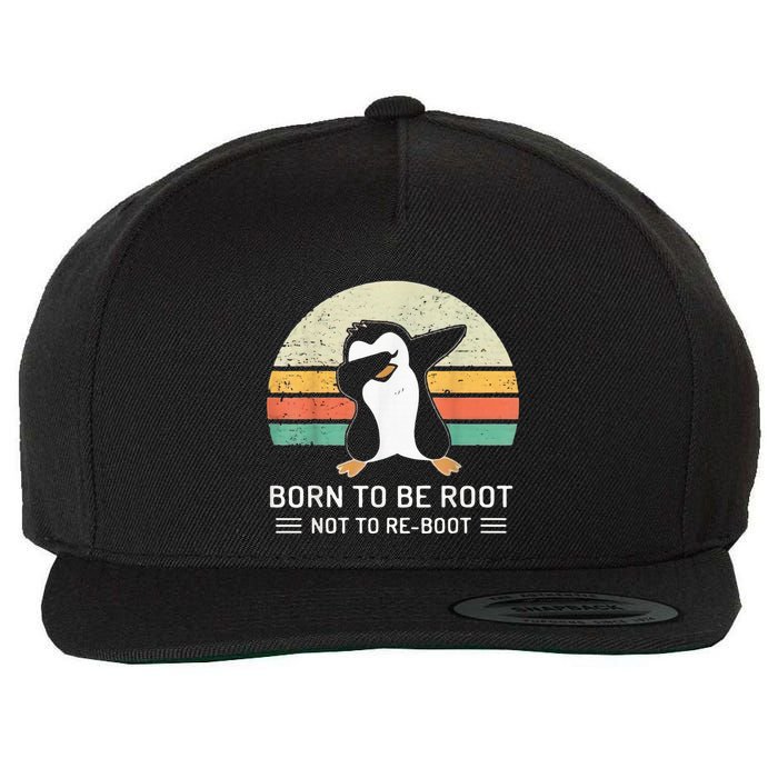 Linux Born To Be Boot Not To Be Root Funny Retro Linux Wool Snapback Cap