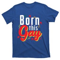 Lgbt Born This Gay Meaningful Gift T-Shirt