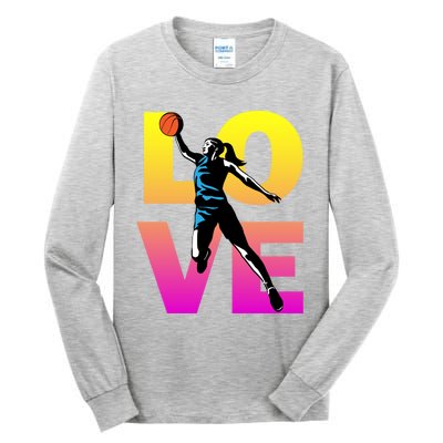 Love Basketball Teen Girls Gift Tall Long Sleeve T-Shirt