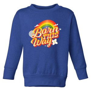 Lgbtq Born This Way Rainbow Flag Lgbt Flower Flag Design Funny Gift Toddler Sweatshirt