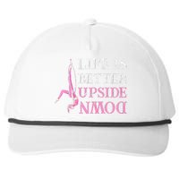 Life Better Upside Down Aerial Silk Aerialist Acrobatics Snapback Five-Panel Rope Hat