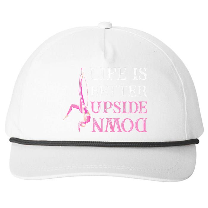 Life Better Upside Down Aerial Silk Aerialist Acrobatics Snapback Five-Panel Rope Hat