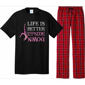 Life Better Upside Down Aerial Silk Aerialist Acrobatics Pajama Set