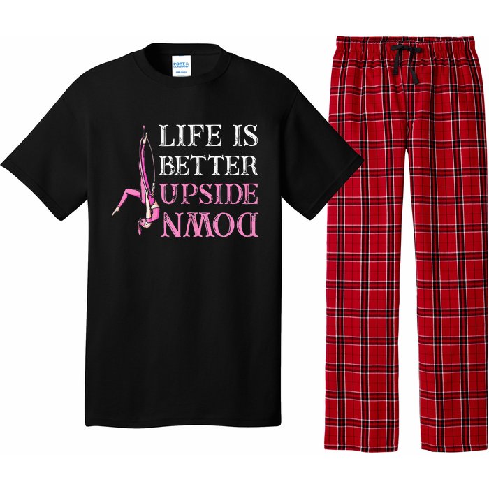 Life Better Upside Down Aerial Silk Aerialist Acrobatics Pajama Set