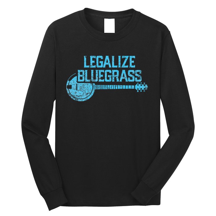 Legalize Bluegrass! Vintage Graphic Design Music Fan Long Sleeve Shirt