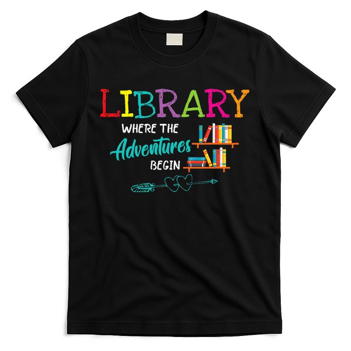 Library Books Where Adventure Begins Librarian Reader T-Shirt