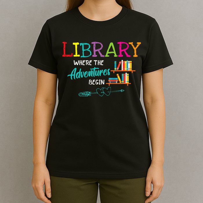 Library Books Where Adventure Begins Librarian Reader T-Shirt