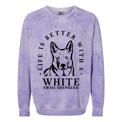 Life Better With A White Swiss Shepherd Life Better With Dog Mom Dad Colorblast Crewneck Sweatshirt