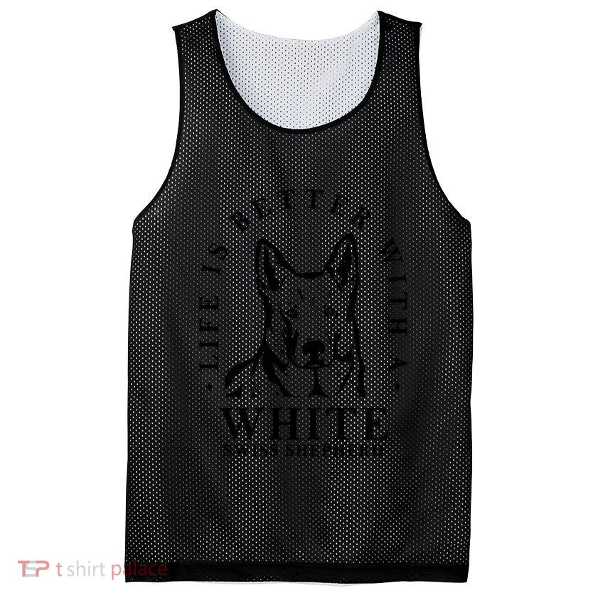 Life Better With A White Swiss Shepherd Life Better With Dog Mom Dad Mesh Reversible Basketball Jersey Tank