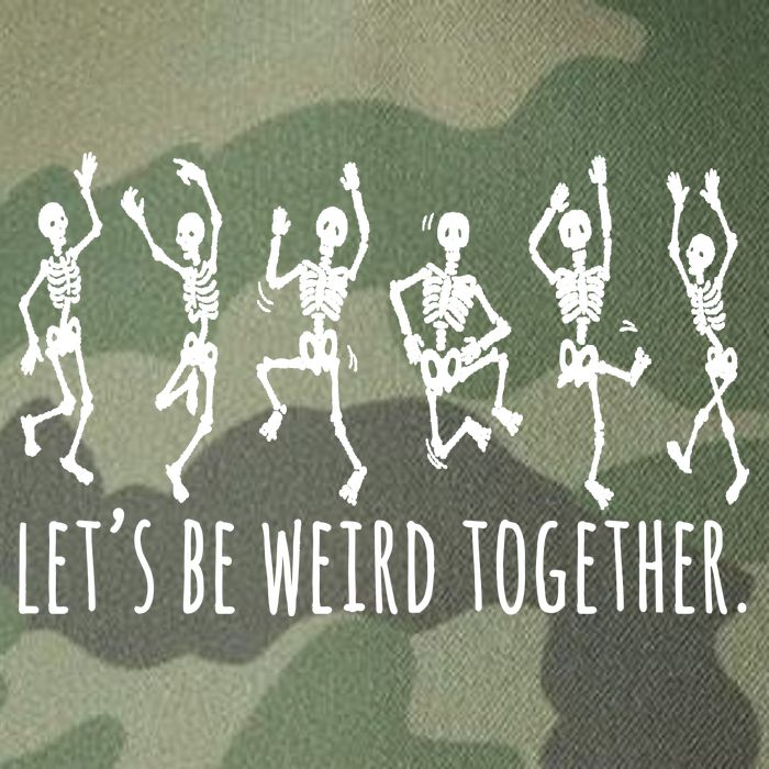Lets Be Weird Together Funny Dancing Skeleton Legacy Tie Dye Trucker Hat