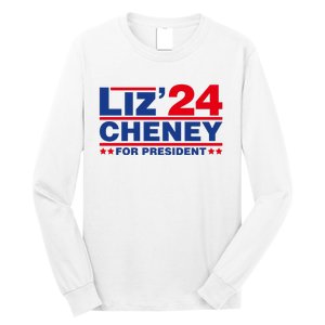 Liz Cheney 2024 For President Long Sleeve Shirt