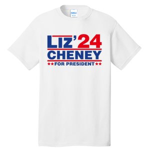 Liz Cheney 2024 For President Tall T-Shirt