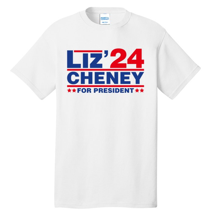 Liz Cheney 2024 For President Tall T-Shirt