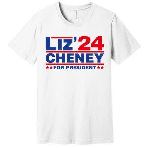 Liz Cheney 2024 For President Premium T-Shirt