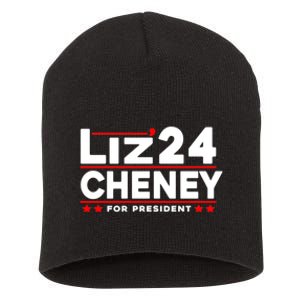 Liz Cheney 2024 For President Short Acrylic Beanie