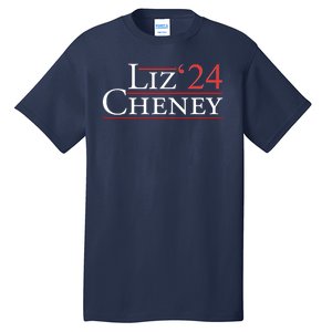 Liz Cheney '24 2024 Election Tall T-Shirt