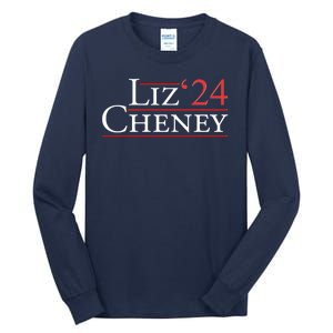 Liz Cheney '24 2024 Election Tall Long Sleeve T-Shirt