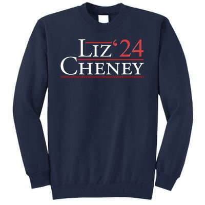 Liz Cheney '24 2024 Election Tall Sweatshirt