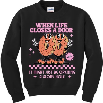 Life Closes A Door Funny Embarrassing Gag Glory Hole Meme Kids Sweatshirt