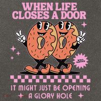Life Closes A Door Funny Embarrassing Gag Glory Hole Meme Cotton Canvas Backpack
