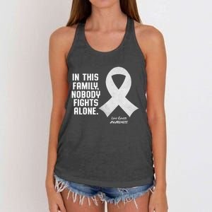 Lung Cancer Awareness Nobody In This Family Fights Alone Women's Knotted Racerback Tank