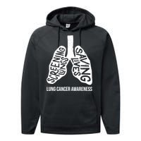 Lung Cancer Awareness Saving Lives Performance Fleece Hoodie