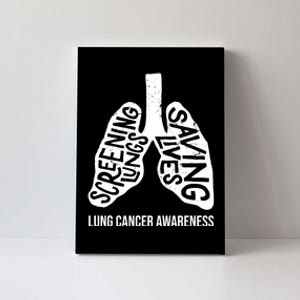 Lung Cancer Awareness Saving Lives Canvas