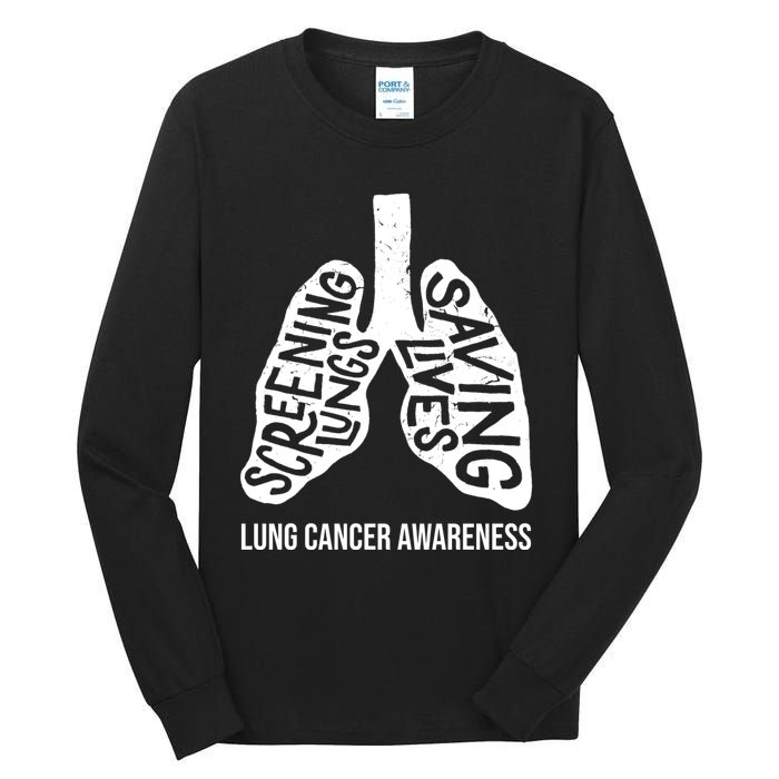 Lung Cancer Awareness Saving Lives Tall Long Sleeve T-Shirt