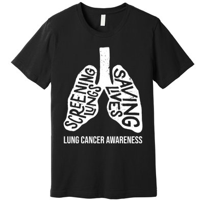 Lung Cancer Awareness Saving Lives Premium T-Shirt