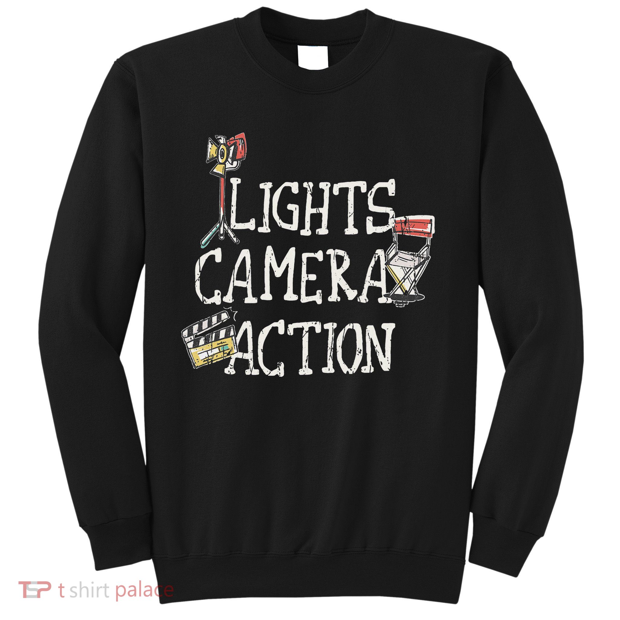 Lights Camera Action Film Director Sweatshirt