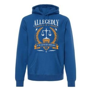 Lawyer Court Attorney Law School Student Gift Future Lawyers Gift Premium Hoodie