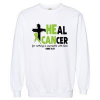 Lymphoma Cancer Awareness Heal Cancer Green Ribbon Garment-Dyed Sweatshirt