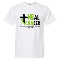 Lymphoma Cancer Awareness Heal Cancer Green Ribbon Garment-Dyed Heavyweight T-Shirt