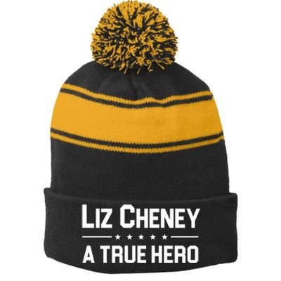 Liz Cheney A True Hero Stripe Pom Pom Beanie