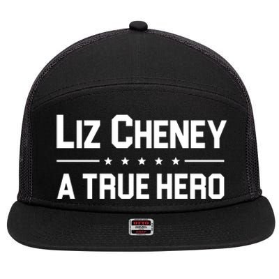 Liz Cheney A True Hero 7 Panel Mesh Trucker Snapback Hat