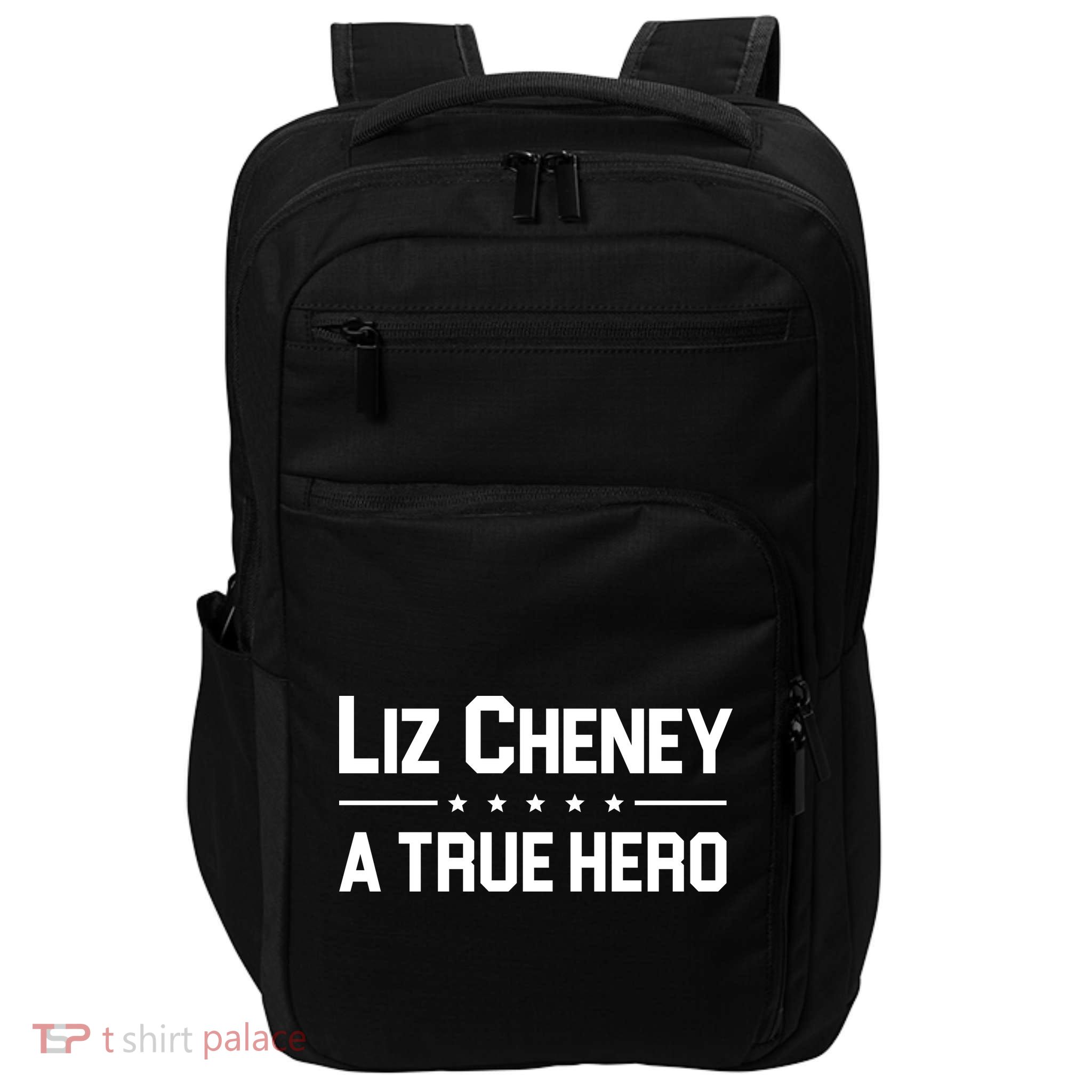 Liz Cheney A True Hero Impact Tech Backpack