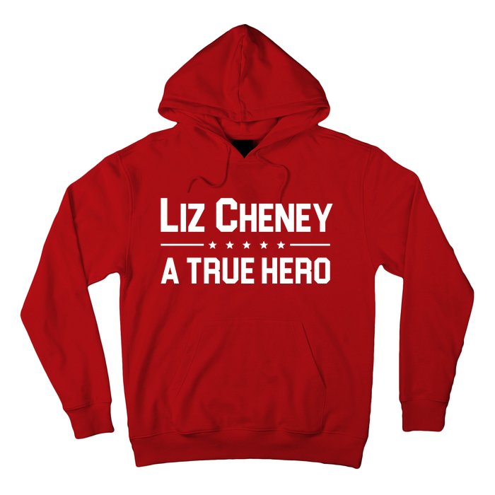 Liz Cheney A True Hero Hoodie