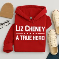 Liz Cheney A True Hero Hoodie