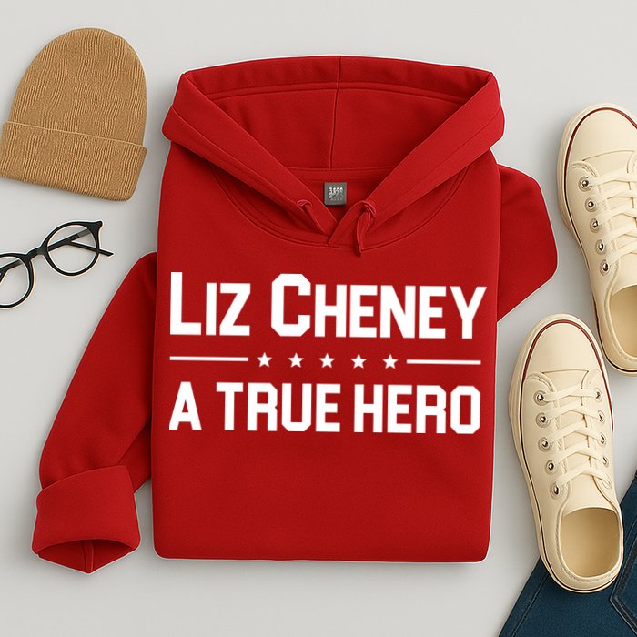 Liz Cheney A True Hero Hoodie