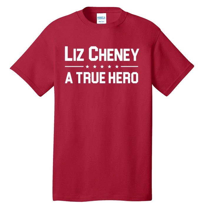 Liz Cheney A True Hero Tall T-Shirt