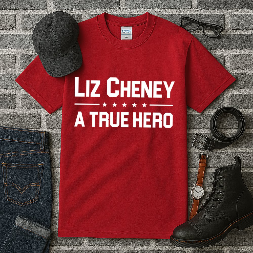 Liz Cheney A True Hero Tall T-Shirt