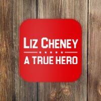 Liz Cheney A True Hero Coaster