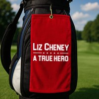 Liz Cheney A True Hero Golf Towel