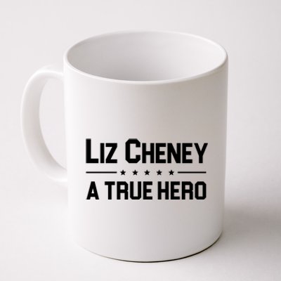 Liz Cheney A True Hero Coffee Mug