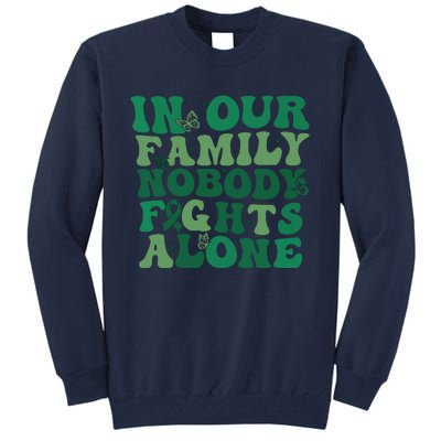 Liver Cancer Awareness In Our Family Nobody Fights Alone Tall Sweatshirt