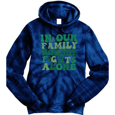 Liver Cancer Awareness In Our Family Nobody Fights Alone Tie Dye Hoodie