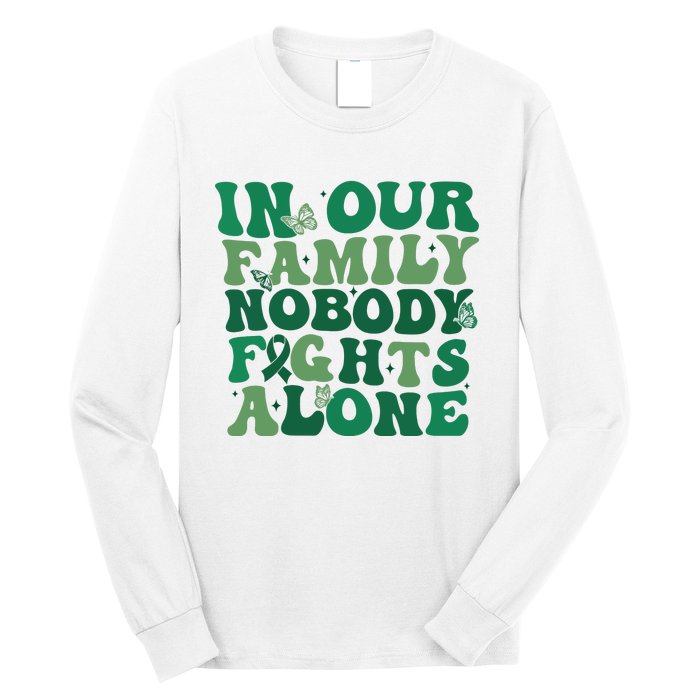 Liver Cancer Awareness In Our Family Nobody Fights Alone Long Sleeve Shirt