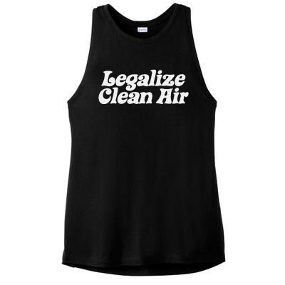 Legalize Clean Air! Minimalist Retro Earth Day Environmental Ladies PosiCharge Tri-Blend Wicking Tank